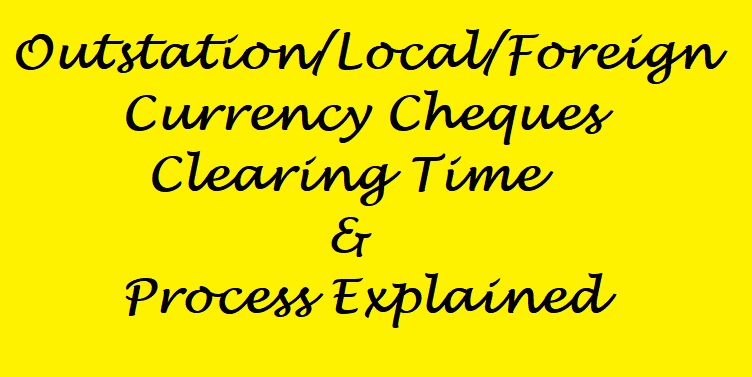 Cheque Clearing Time, Process, LC Explained