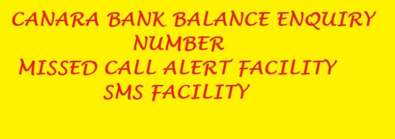 Canara bank Account Balance Enquiry Number: Missed Call Alert, SMS