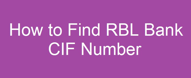 RBL Bank Cif number